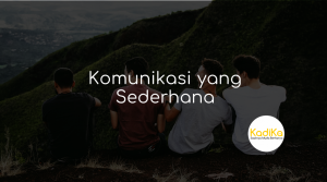 komunikasi yang sederhana