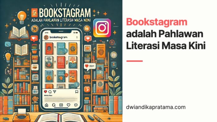 Bookstagram adalah Pahlawan Literasi Masa Kini