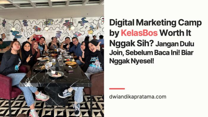Kelas Digital Marketing Camp by KelasBos